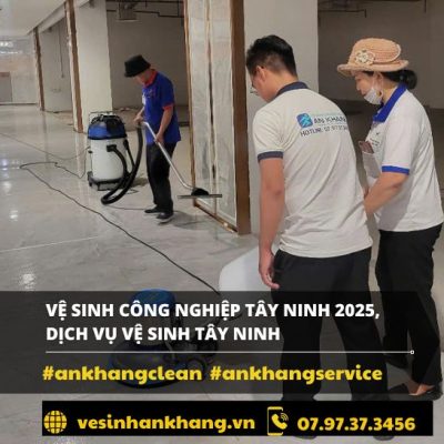 Vệ sinh công nghiệp Tây Ninh 2025 – Cam kết sạch tuyệt đối Vệ sinh công nghiệp Tây Ninh 2025 – Cam kết sạch tuyệt đối